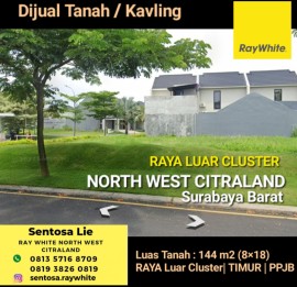 Dijual Tanah Raya Boulevard North West Citraland Surabaya - Luas 144 m2 (8×